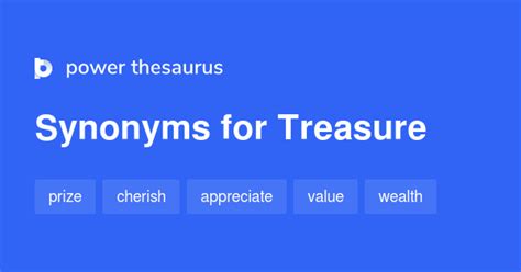 power treasure synonyms.